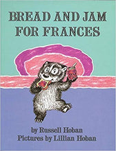 Ages 5-7: Bread and Jam for Frances (AR on the Go)