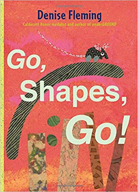 Go, Shapes, Go! (Preschool: Series 1)