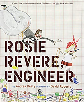 Rosie Revere, Engineer (4th Grade: Series 1)