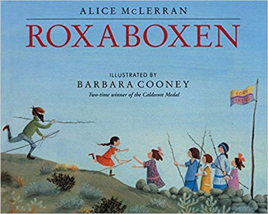 Roxaboxen (3rd Grade: Series 2)