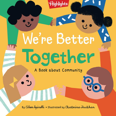 Ages 3-5: We're Better Together (AR on the Go)