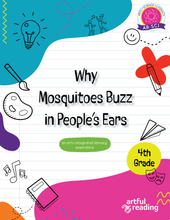 Why Mosquitoes Buzz in People's Ears (4th Grade: Series 2)